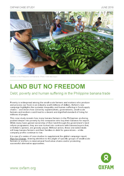 Land but no Freedom: Debt, poverty and human suffering in the Philippine banana trade