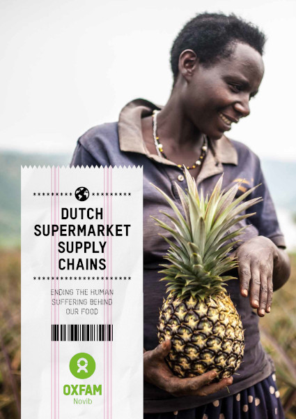 Dutch Supermarket Supply Chains: Ending the human suffering behind our food